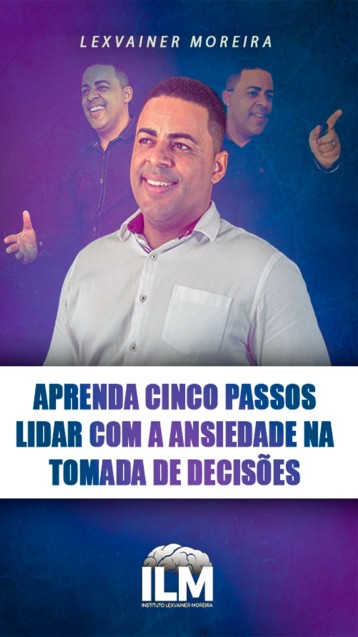 EBOOK- APRENDA CINCO PASSOS PARA LIDAR COM A ANSIEDADE NAS DECISES